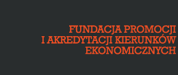 Fundacja Promocji i Akredytacji Kierunków Ekonomicznych